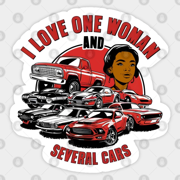 I love one woman and several cars relationship statement tee seven Sticker by Inkspire Apparel designs